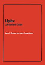 Lipids: A Clinicians' Guide