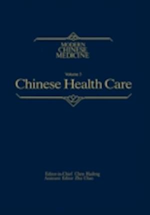 Chinese Health Care Modern Chinese Medicine, Volume 3