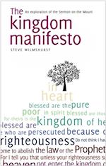 Kingdom Manifesto : An exploration of the Sermon on the Mount for today