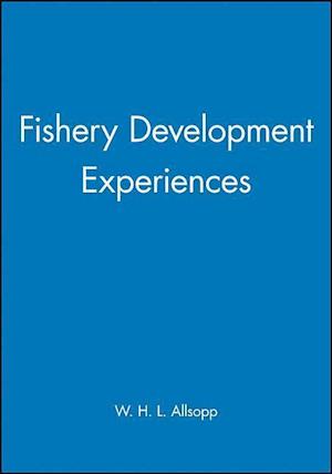 Fishery Development Experiences