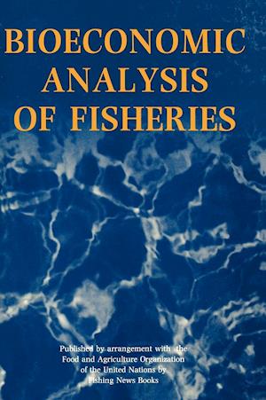 Bioeconomic Analysis of Fisheries