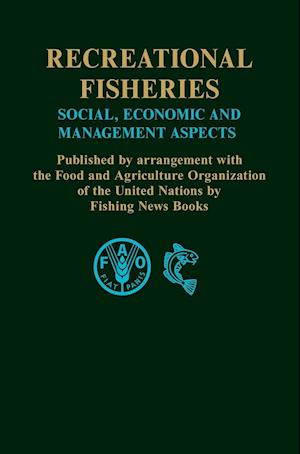 Recreational Fisheries: Social, Economic and Management Aspects