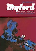 "Myford ML7 Lathe Manual"