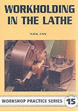 Workholding in the Lathe