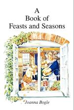 A Book of Feasts and Seasons