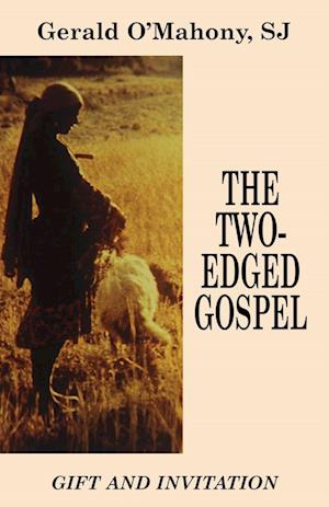 The Two-Edged Gospel