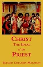 Christ the Ideal of the Priest 