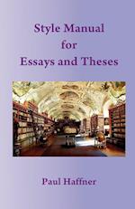 Style Manual for Essays and Theses