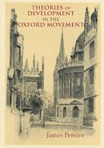 Theories of Development in the Oxford Movement