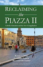 Reclaiming the Piazza II