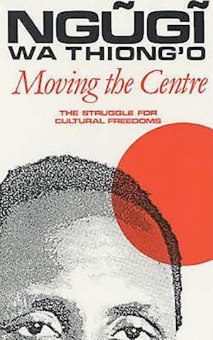 Moving the Centre