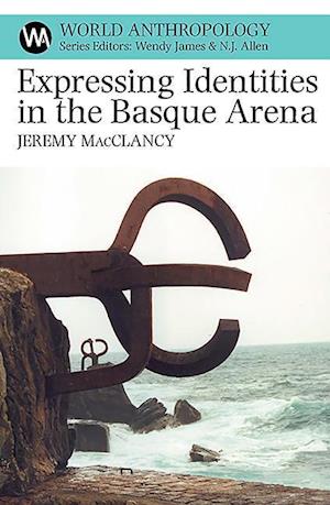 Expressing Identities in the Basque Arena