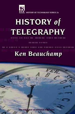 A History of Telegraphy