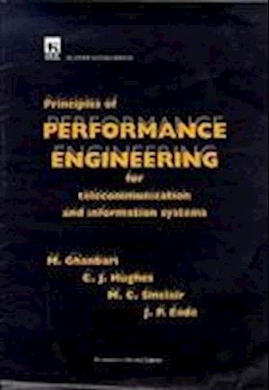 Principles of Performance Engineering for Telecommunication and Information Systems