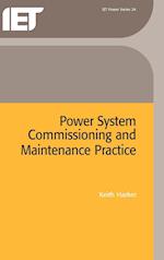 Power system Commissioning & Maintenance Practice 