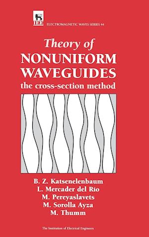 Theory of Nonuniform Waveguides