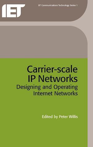 Carrier-Scale IP Networks