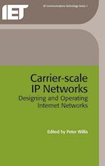 Carrier-Scale IP Networks