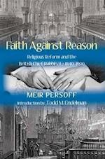 Faith Against Reason