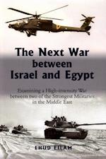 The Next War between Israel and Egypt