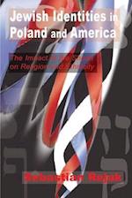 Jewish Identities in Poland and America