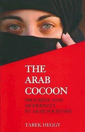 The Arab Cocoon