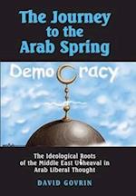 The Journey to the Arab Spring