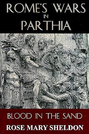 Rome's Wars in Parthia