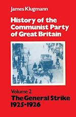 History of the Communist Party of Great Britain Vol 2 1925-26