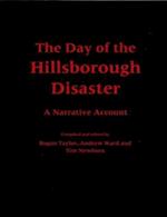 The Day of the Hillsborough Disaster