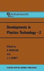 Developments in Plastics Technology