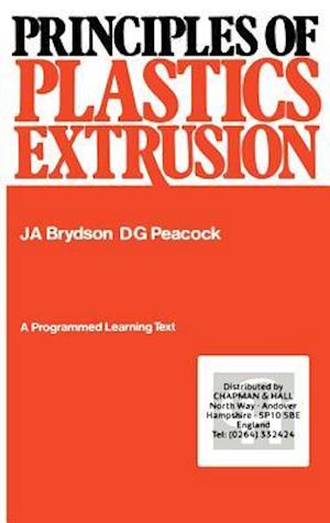 Principles of Plastics Extrusion