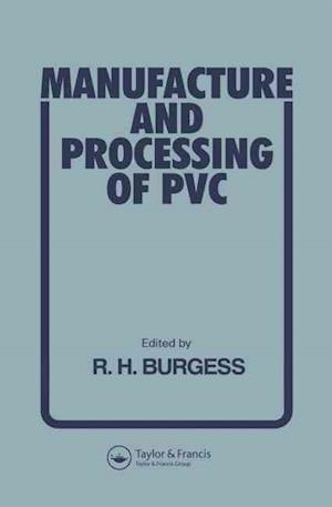 Manufacture and Processing of PVC