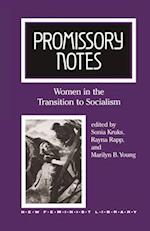 Promissory Notes: Women and the Transition to Socialism 
