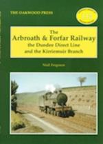 The Arbroath and Forfar Railway
