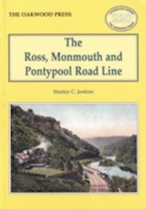 The Ross, Monmouth and Pontypool Road Line