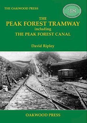 The Peak Forest Tramway