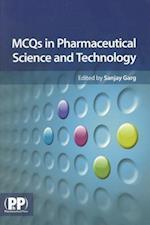 MCQs in Pharmaceutical Science and Technology