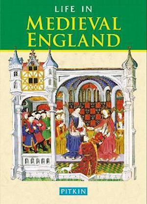 Life in Medieval England