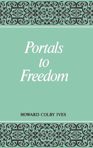 Portals to Freedom