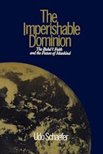 The Imperishable Dominion