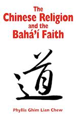 The Chinese Religion and the Baha'i Faith