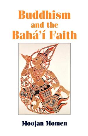 Buddhism and the Baha'i Faith