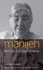 Manijeh - Not only a change of name 