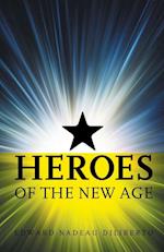 Heroes Of The New Age