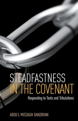 Steadfastness in the Covenant