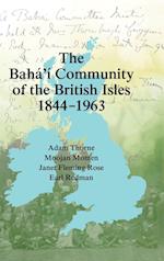 The Bah?'? Community of the British Isles 1844-1963