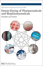 Freeze-drying of Pharmaceuticals and Biopharmaceuticals: Principles and Practice 