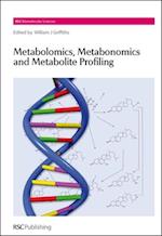 Metabolomics, Metabonomics and Metabolite Profiling