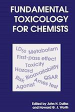 McGregor, D:  Fundamental Toxicology for Chemists